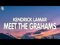 Kendrick Lamar Meet The Grahams Lyrics Drake Diss Track