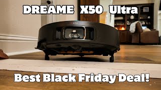 Dreame X50 Ultra: Is This The Best Black Friday Robot Vacuum Deal?!