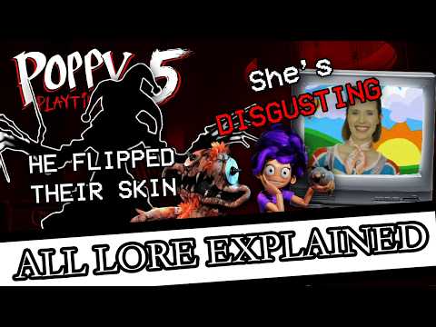 ALL LORE Explained in Poppy Playtime Chapter 5! | Poppy Playtime Chapter 5: Theory Analysis