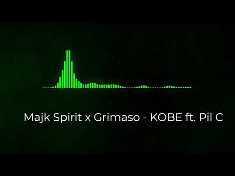 Majk Spirit x Grimaso - KOBE feat. Pil C
