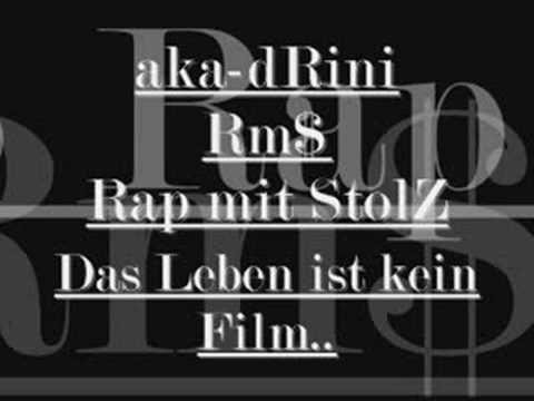 aka-dRini-Das Leben ist kein Film ( NEW Rap-21.09.2008)