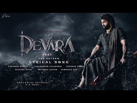 Devara Title Song | NTR | Devara - Part 1 | KoratalaSiva| Anirudh |Saif Ali Khan|Fan Anthem Lyrical|