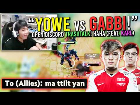 "YOWE vs GABBI SA BOT LANE! OPEN DISCORD TRASHTALK!"🤣 (Feat. KARL SANTINO)🤣