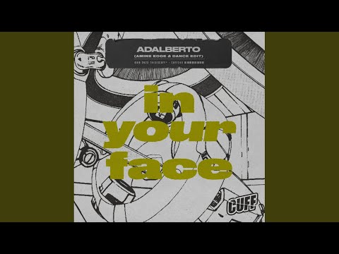 In Your Face (Amine Edge & DANCE Edit)