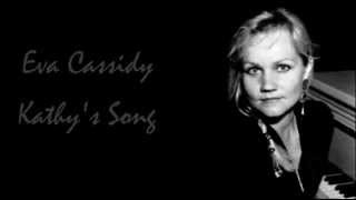 Eva Cassidy - Kathy&#39;s Song