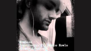 Mombasa - Joey George ft. Marco Rowlo (by Tommy Emmanuel)