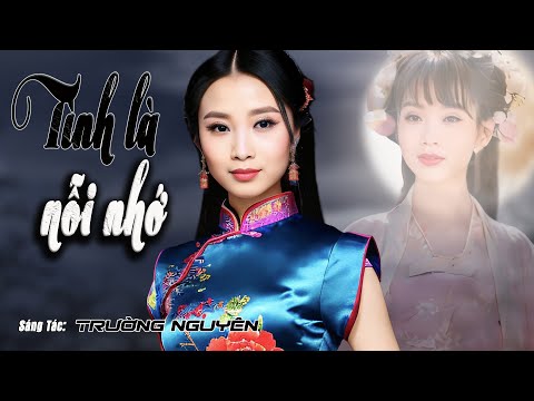 Tình là nỗi nhớ - Thanh Ngân
