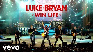 Luke Bryan - Win Life (Audio)