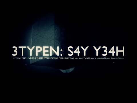 SAY Y34H | 3typen