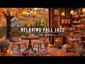RELAXING FALL JAZZ IN LAKESIDE 🍂 COZY COFFEE SHOP AMBIENCE & ..