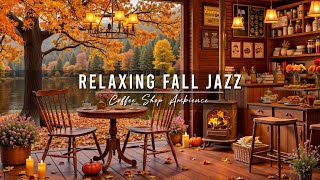 Download lagu Relaxing Fall Jazz in Lakeside 🍂 Cozy Coffee Shop Ambience & Smooth Jazz Instrumental Music for Work mp3