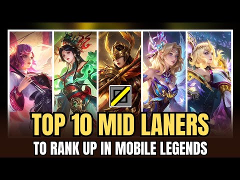 Top 10 Mid Laners to Rank Up Fast in Mobile Legends