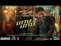 Little Little Audio Song| Galatta Kalyaanam| @A. R. Rahman |Akshay K ,Sara AK, Dhanush| Aanand L Rai