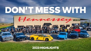 Don't Mess With Hennessey | Iconic American Horsepower | 2023 Highlights
