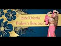 Izabel Oriental Fredom‘s Show 2020 ´´Your love for me is forbidden-Hossam Ramzy´´