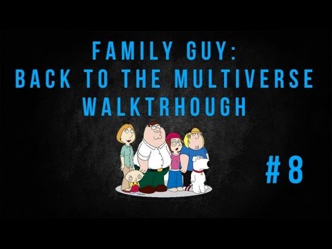 Family Guy: Back to the Multiverse Walkthrough Part 7 - Handicapped Gunners Cutscene
