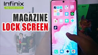 How To Disable Magazine Lock Screen On Infinix Note 30 NFC/Note 30 Pro