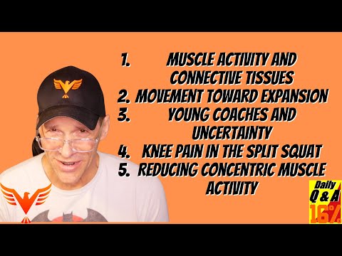 Connective Tissues - Expansion - Knee Pain - Concentric Muscle - BillHartmanPT.com Q&A for The 16%