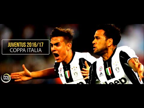 Juventus 2016/17 - Coppa Italia - Tutti I Goal - HD