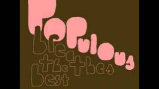 Populous - Bon Bon Pour Les Rappers