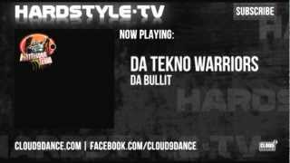 Da Tekno Warriors - Da Bullit