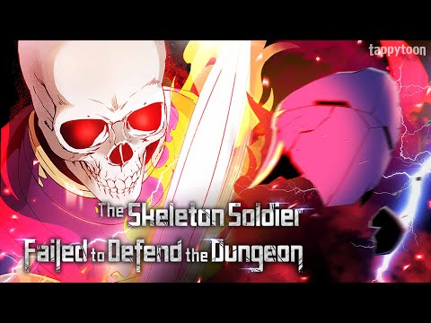 The Skeleton Soldier Failed to Defend the Dungeon (Official)