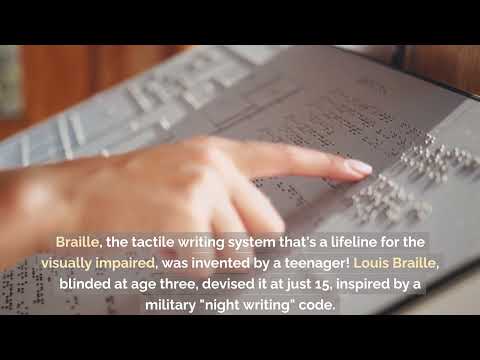 The Invention of Braille: Opening worlds for the visually impaired.
