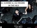 TU HI HAQEEQAT-TUM MILE (DJ AHMED & ALI ...