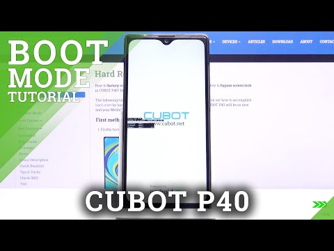 How to Enter Boot Mode in CUBOT P40 – Open & Use Boot Mode