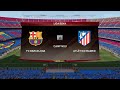 FIFA 16 - FC Barcelona vs. Atlético Madrid @ Camp Nou