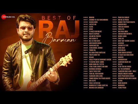 Best Of Raj Barman | Non-Stop Songs | Manjha, Aashiq Hoon, Tu Milta Hai Mujhe & More