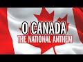 O Canada - National Anthem - Song & Lyrics ...