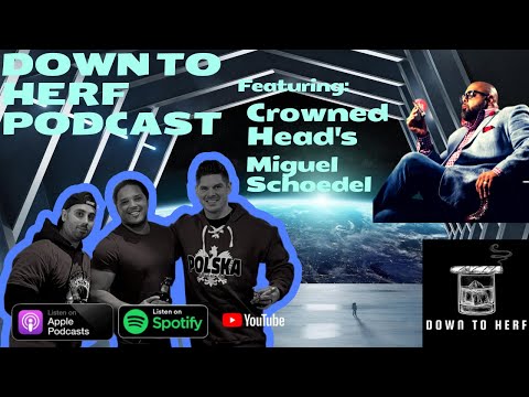 Special Interview With Miguel from Crowned Heads! #crownedheads #podcast #cigarsandwhiskey