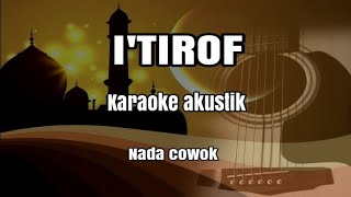 Download lagu I'tiraf - karaoke gitar akustik cover - nada cowok mp3
