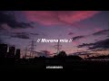 Alba Reche - Morena Mía (Letra)