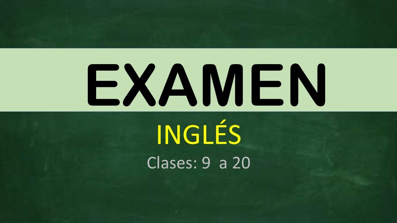 ENGLISH TEST #2 (Lessons 9-20) / I AM MIGUEL LANGUAGES