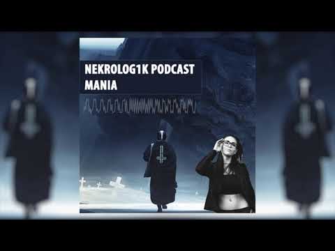 Nekrolog1k Podcast #40 By Mania