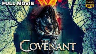 The Covenant Full Horror Movie English Full HD | Hollywood Movie