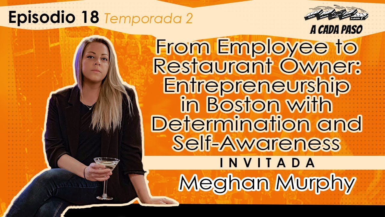 Owning a Restaurant: A Story of Determination and self-awareness