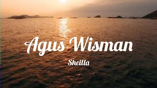Download lagu Agus Wisman - Sheila | Lagu Lawas Nostalgia | Tanpa Iklan mp3