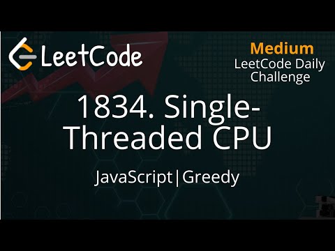 1834. Single-Threaded CPU | JavaScript | Greedy | LeetCode Daily Challenge | Simple Solution