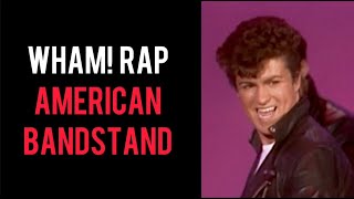 Wham! - Wham! Rap (American Bandstand)
