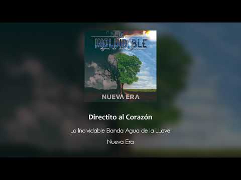 Directo al Corazón - La Inolvidable (Audio Oficial)