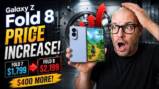Galaxy Z Fold 8 Just Got More Expensive?!