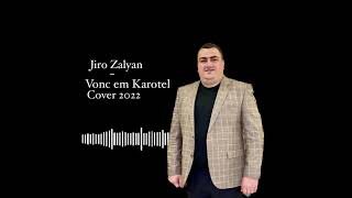 Jiro Zalyan - Vonc em Karotel (2022)