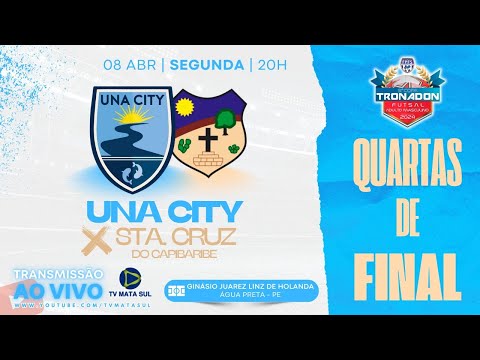 9ª COPA TRONADON DE FUTSAL 2024 - QUARTAS DE FINAIS | Unacity X Santa Cruz do Capibaribe