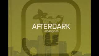 (VA) Afterdark - Los Angeles - Groove Junkies - Midnight (GJ's Media Noche Mix)