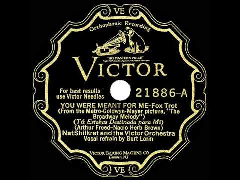 1929 HITS ARCHIVE: You Were Meant For Me - Nat Shilkret (Dick Robertson, vocal)