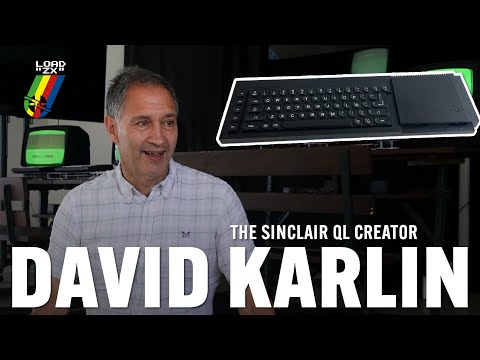 The Creator of the Sinclair QL | David Karlin Interview