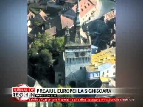 PREMIUL EUROPEI LA SIGHISOARA